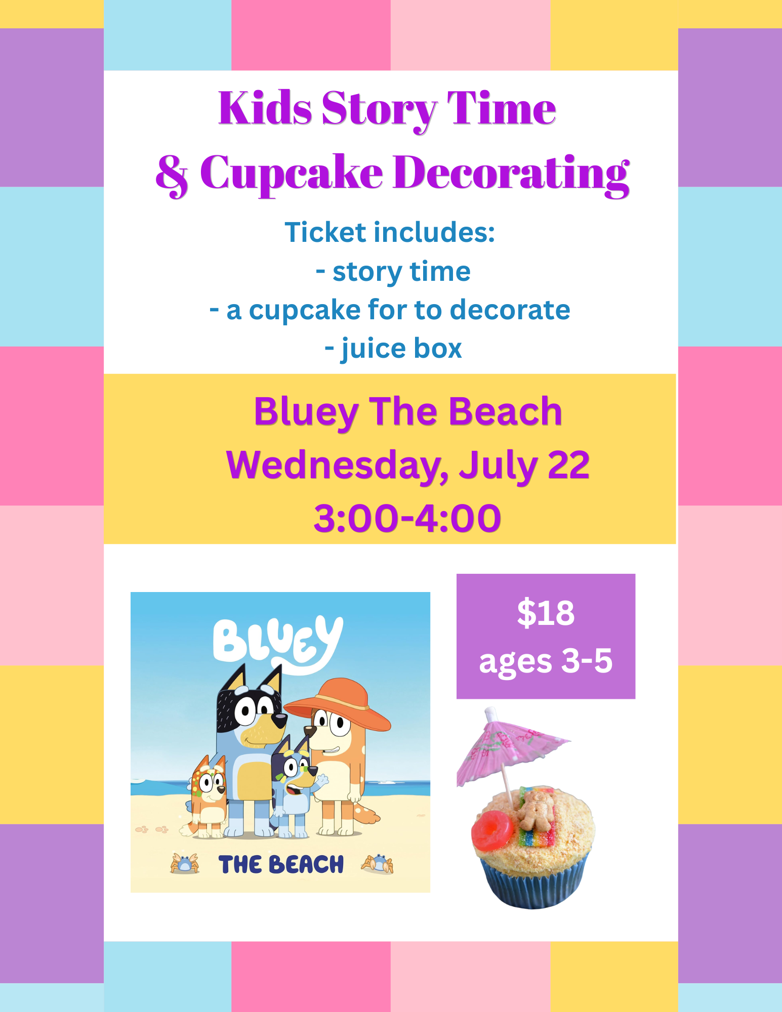Storytime and Cupcake Decorating - July 22 Bluey The Beach